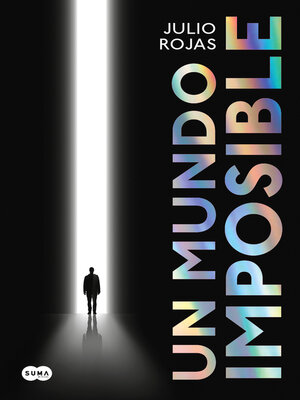 cover image of Un mundo imposible